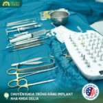 Nha khoa Delia - Địa chỉ trồng răng Implant uy tín tại Hà Nội