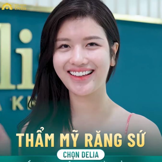 Khách hàng Thu Hiền review thẩm mỹ răng sứ tại Delia