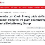 Cùng tạp chí điện tử – Siêu mẫu Lan Khuê: Phong cách và tầm nhìn mới trong vai trò giám đốc thương hiệu tại Delia Beauty Group