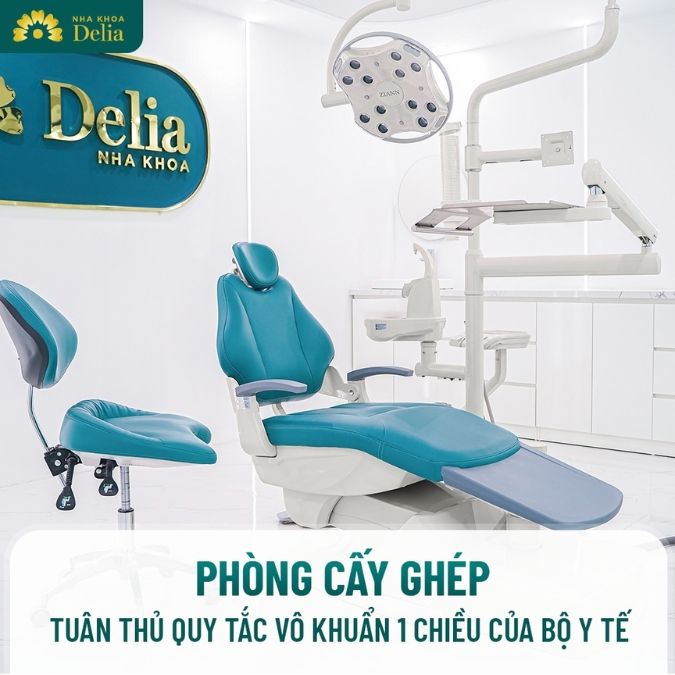Nha khoa Delia - Địa chỉ cấy ghép răng Implant an toàn, chất lượng