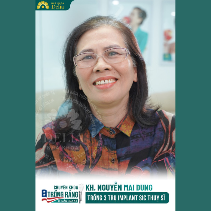 KH. Nguyễn Mai Dung trồng 3 trụ Implant SIC Thụy Sĩ để sở hữu nụ cười tự tin hơn