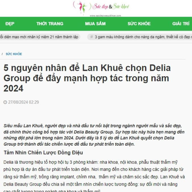 Cùng báo Sắc đẹp & Sức khỏe- 5 nguyên nhân để Lan Khuê chọn Delia Group để đẩy mạnh hợp tác trong năm 2024