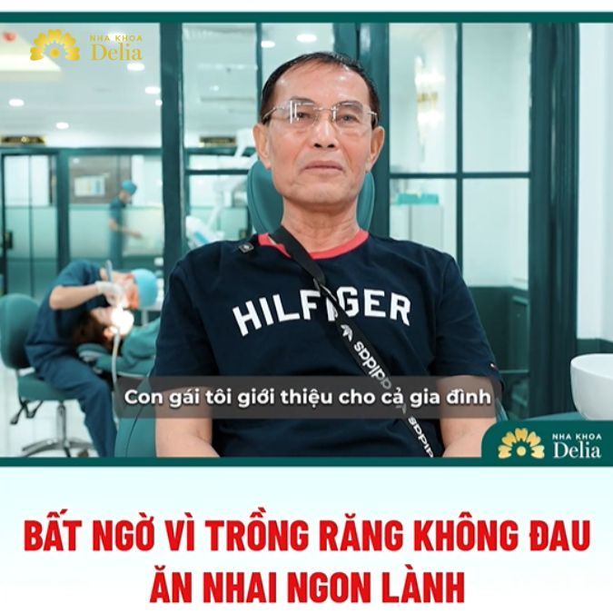 Chú Vương Thắng, mặc dù sống tại Mỹ nhưng đã quyết định chọn Việt Nam - cụ thể là Nha khoa Delia, để trồng răng implant.